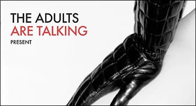 The Adults Are Talking + Death to the Pilgrim